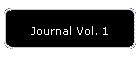 Journal Vol. 1