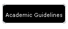 Academic Guidelines