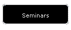 Seminars