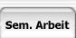 Semester Arbeit