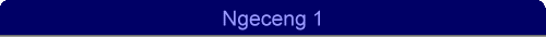 Ngeceng 1