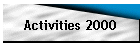 Activities 2000