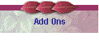 Add Ons