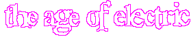 The Age of Electric
