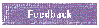 Feedback