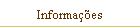 Informa��es