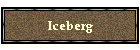 Iceberg