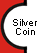 To win a silver coin