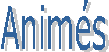 Anim�s