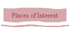Places of Interest