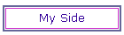 My Side