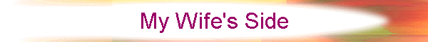 My Wife's Side