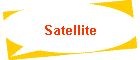 Satellite