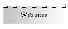 Web sites