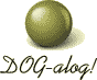 DOG-alog!