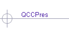 QCCPres