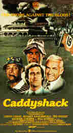 Caddyshack(poster).jpg (5449 bytes)