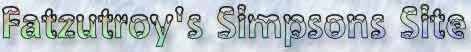 Welcome to Fatzutroy's Site!
