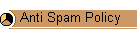 Anti Spam Policy