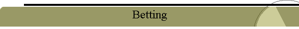 Betting