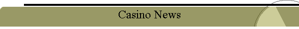 Casino News