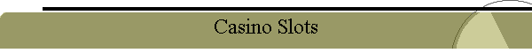 Casino Slots