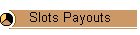 Slots Payouts