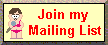 Join My Mailing List