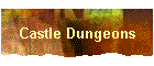 Castle Dungeons