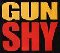 Gun Shy