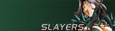 [My Slayers Page]