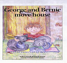 Book-Cover picture for hyperlink to 'George & Bernie Move House'. Click here !!