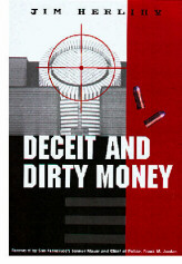 Deceit & Dirty Money Cover Page Picture