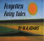 Book cover picture for hyperlink to the 'Forgotten Fairy Tales'. Click here !!!