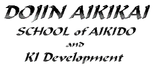 Dojin Aikikai School of Aikido and Ki Development