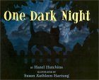 one dark night