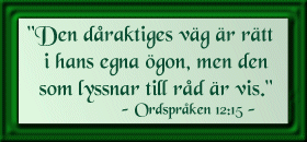 Ordspr�ken 12:15