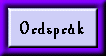 Ordspr�k