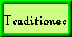 Traditioner