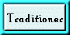 Traditioner