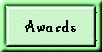 Awards