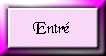 Entr�