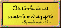 Att t&auml;nka &auml;r ...