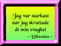 Jag var starkast ...