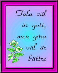 Tala v&auml;l &auml;r ...