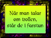 N&auml;r man talar ...