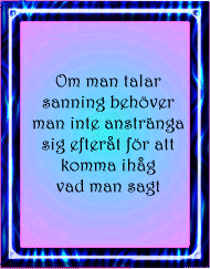 Om man talar ...