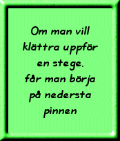 Om man vill ...