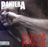 Vulgar Display Of Power