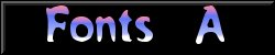 Fonts A